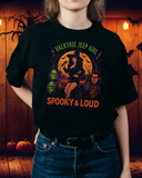Spooky and Loud
