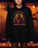 Spooky and Loud